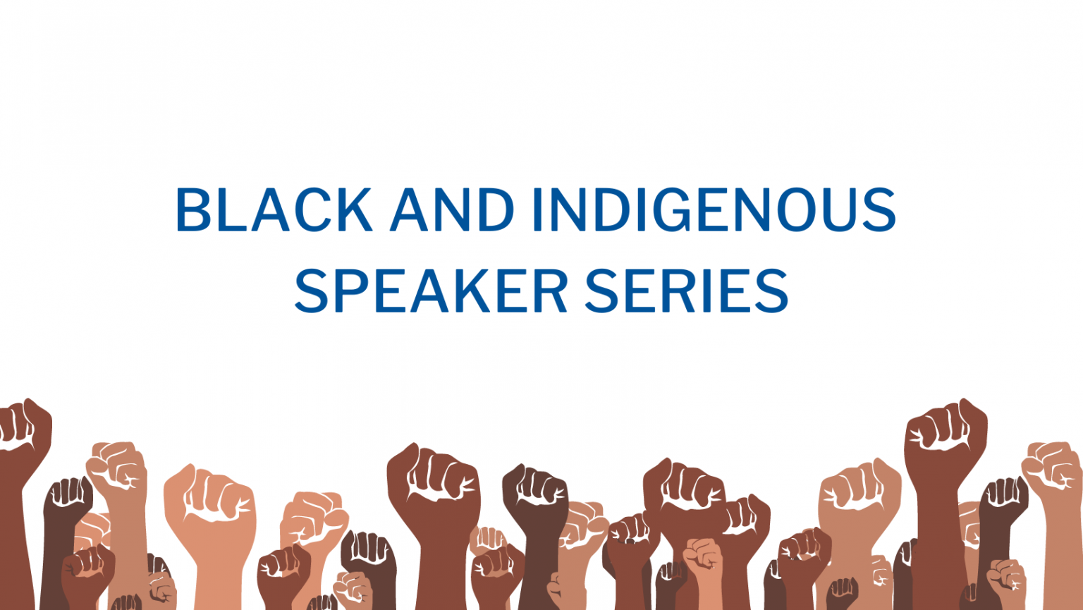 Black And Indigenous Speaker Series