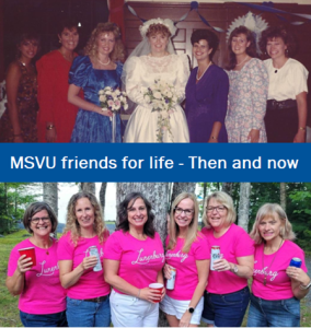 A photo of seven MSVU friends at a wedding in 1990 above a photo of the same friends this past summer, with the words “MSVU friends for life – Then and now” through the middle in white text on blue background.