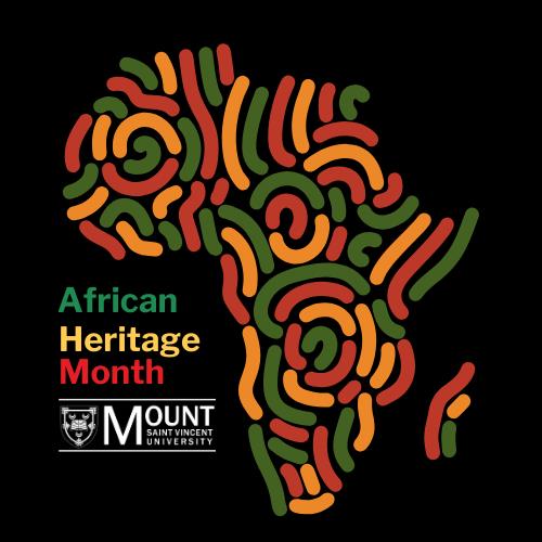 The words “African Heritage Month” in green, yellow and red on black background above the MSVU logo and with the continent of Africa at right